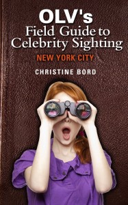 OLV Field Guide to Celebrity Sighting